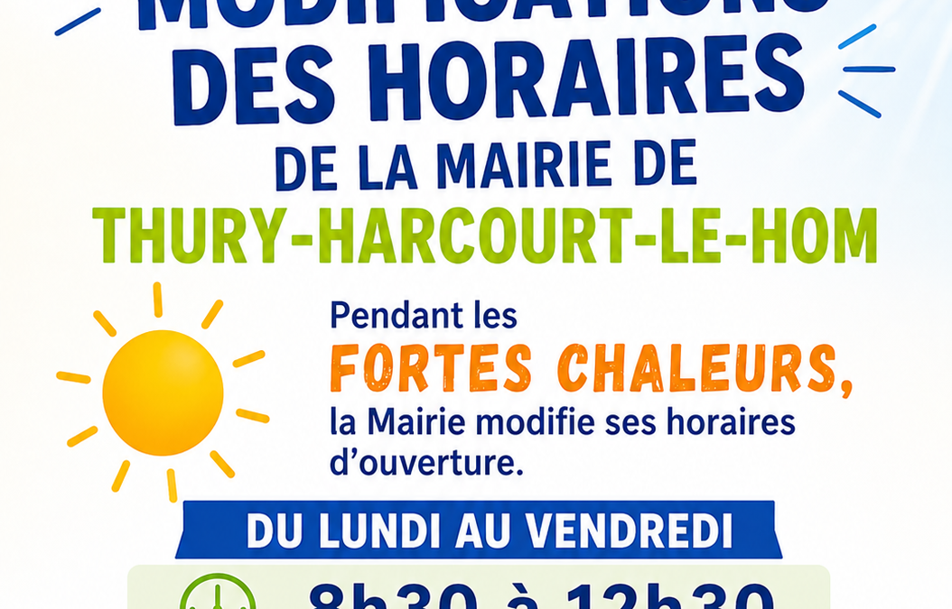 MODIFICATION DES HORAIRES OUVERTURE MAIRIE